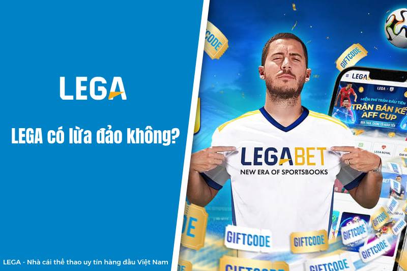 Cách cược bóng đá trên LEGA
